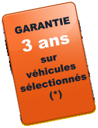 GARANTIE 3 ans sur véhicules sélectionnés (*)